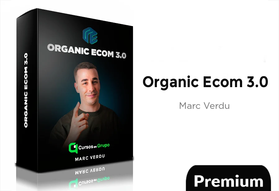 Organic Ecom 3.0 de Marc Verdu