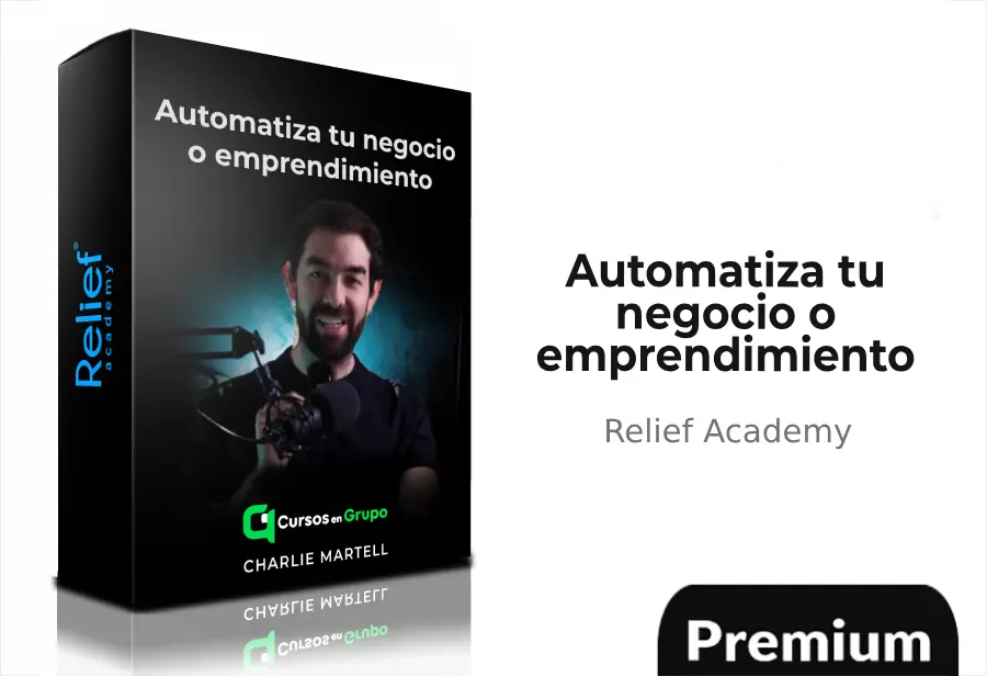 automatiza tu negocio o emprendimiento Automatiza tu negocio o emprendimiento de Relief Academy