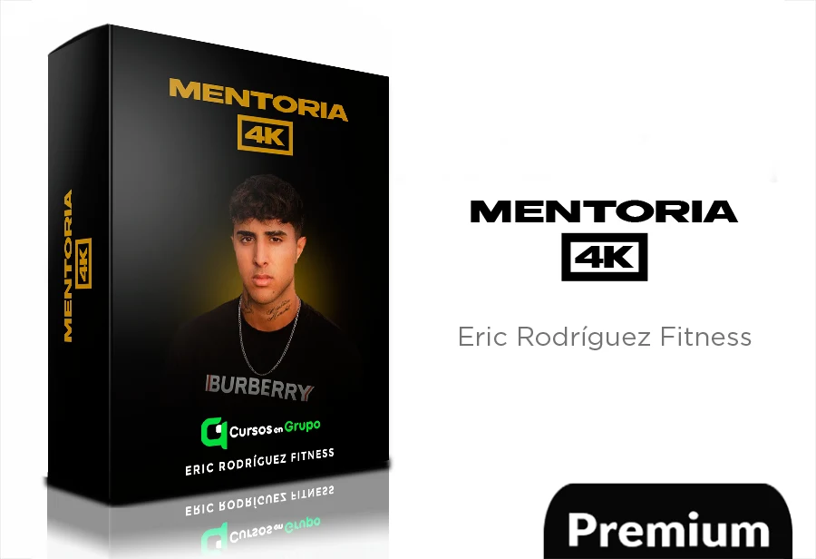 117 Mentoría 4k de Eric Rodríguez Fitness