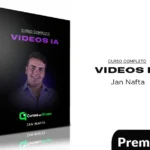 Curso Completo Videos IA de Jan Nafta