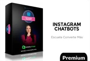 Curso de Instagram Chatbots de Convierte Mas