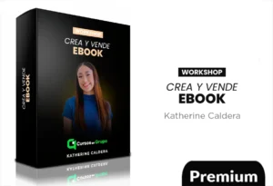 WORKBOOK – Crea y Vende Ebook de Katherine Caldera