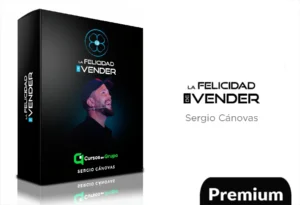 La Felicidad de Vender de Sergio Cánovas