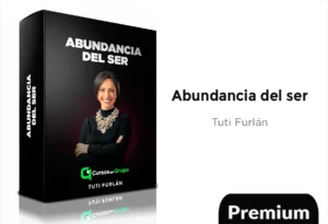 Abundancia del ser de Tuti Furlan