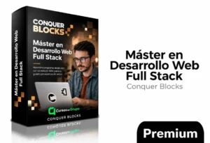 Máster en Desarrollo Web Full Stack de Conquer Blocks