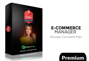 E-commerce Manager – Escuela Convierte Mas