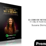 El Cubo de Metatron de El Código de Manifestación Susana Shima