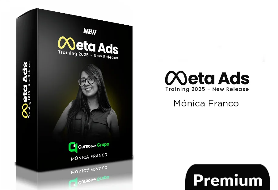 6 Meta Ads Training 2025 de Mónica Franco