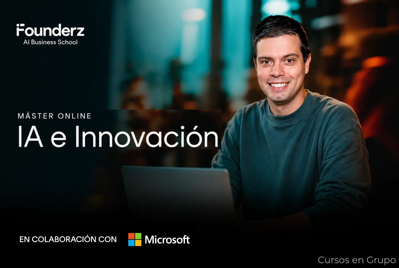 Master en IA e Innovación de Founderz + Microsoft